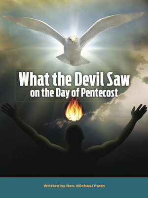 cover image of What the Devil Saw On the Day of Pentecost